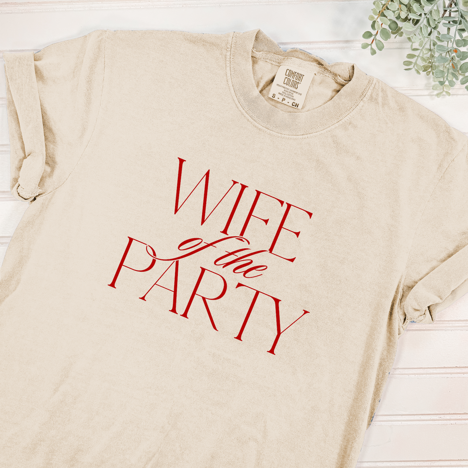 Wife of the Party T-Shirt Red Script Design Sand – Rubi and Lib
