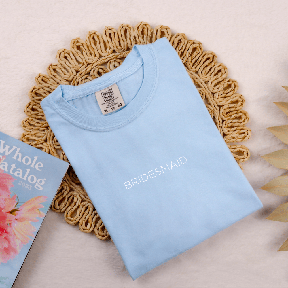 Bridal Party Embroidered Comfort Colors T-Shirt - Embroidery - Tshirt