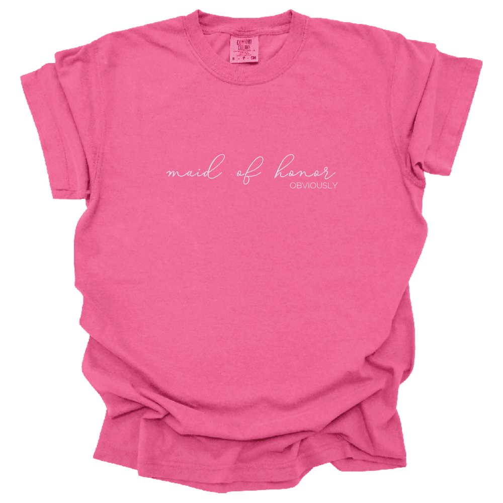 Maid of Honor Obviously T-shirt - Embroidery - Tshirt