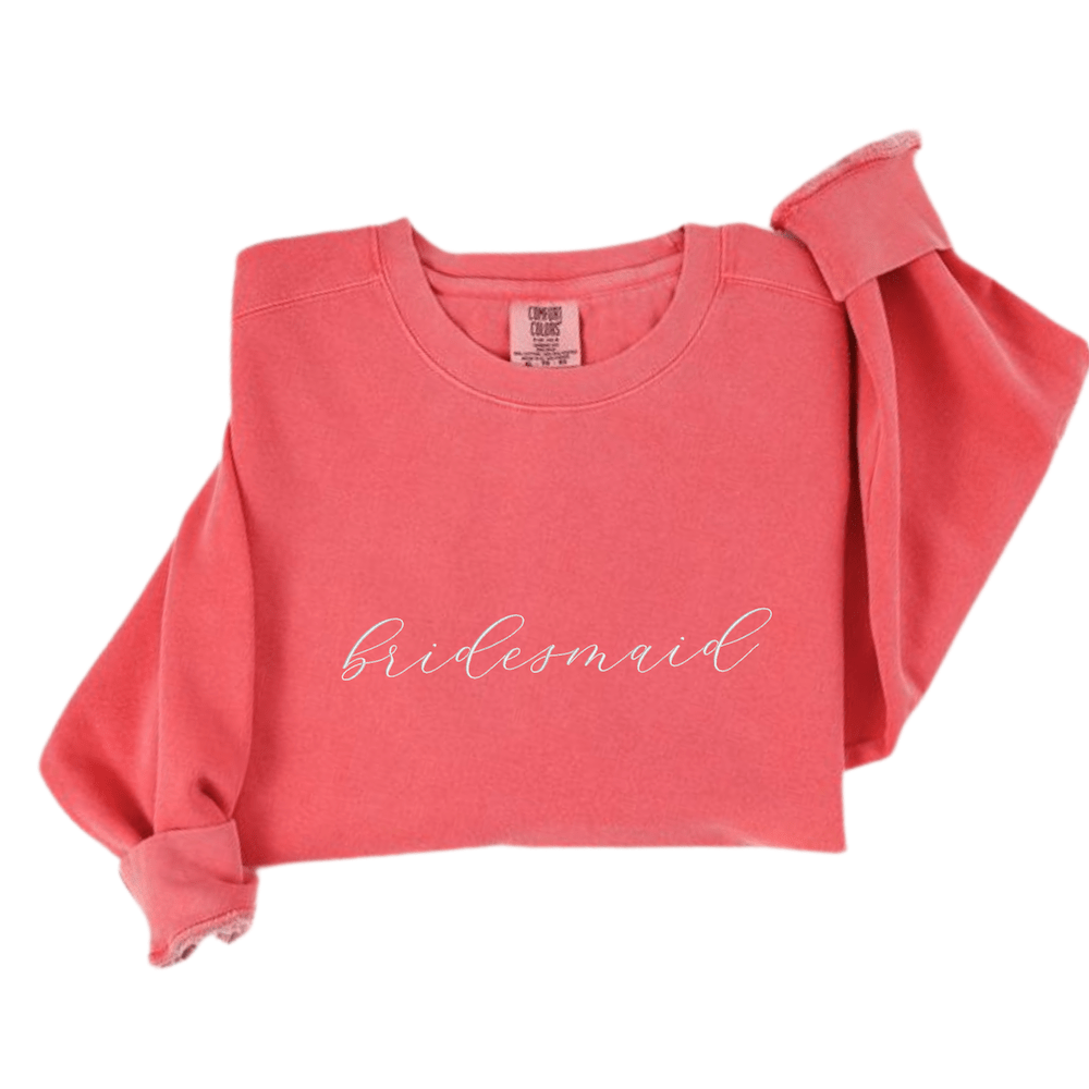 Bridal Party Embroidered Comfort Colors Sweatshirt - Sweatshirt - Embroidery