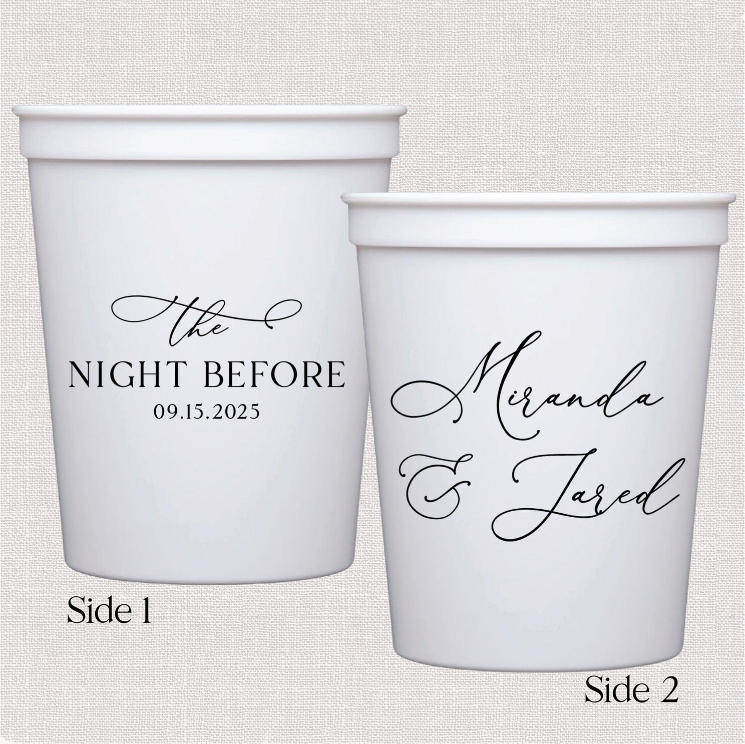 White foam cups with two-sided personalization: "The Night Before 09.15.2025" and "Miranda & Jared" in elegant script.