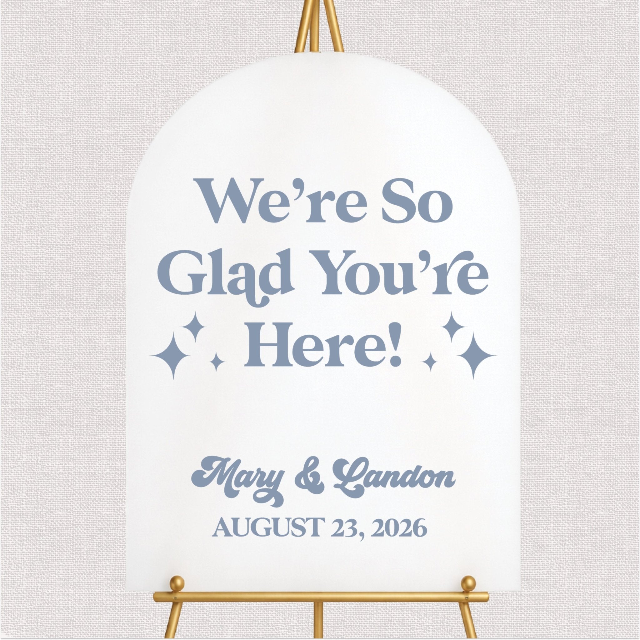 Groovy We're So Glad You're Here Wedding Ceremony Sign