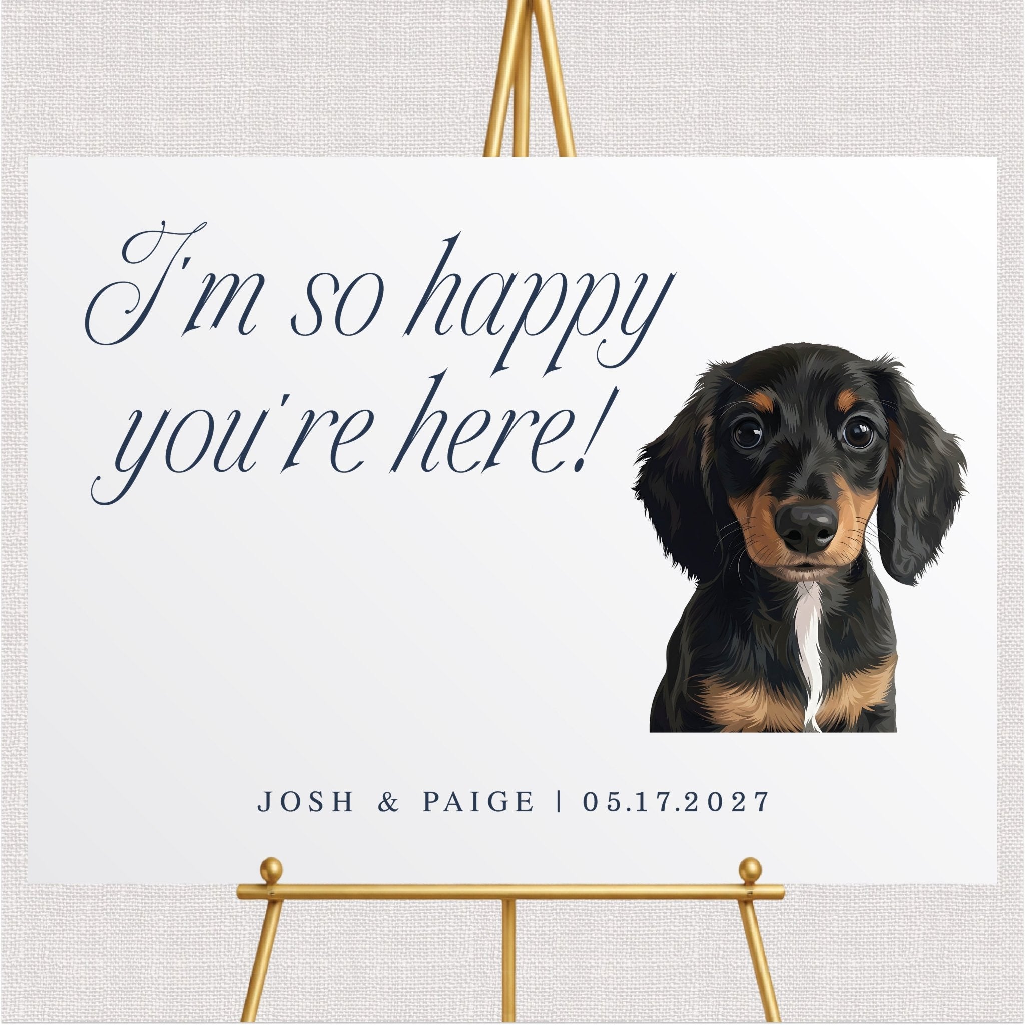We're So Happy You're Here Pet Sign - Landscape