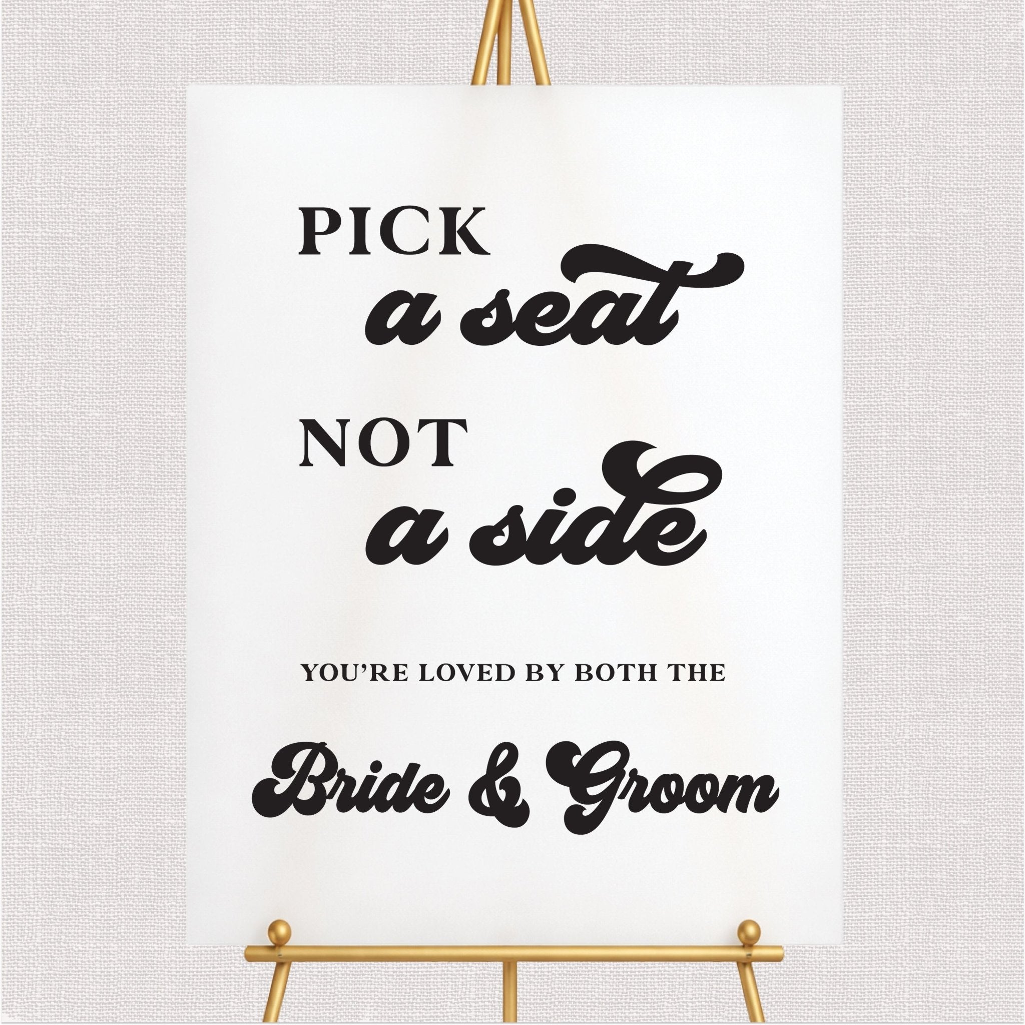 Retro Pick a Seat Not A Side Wedding Ceremony Sign