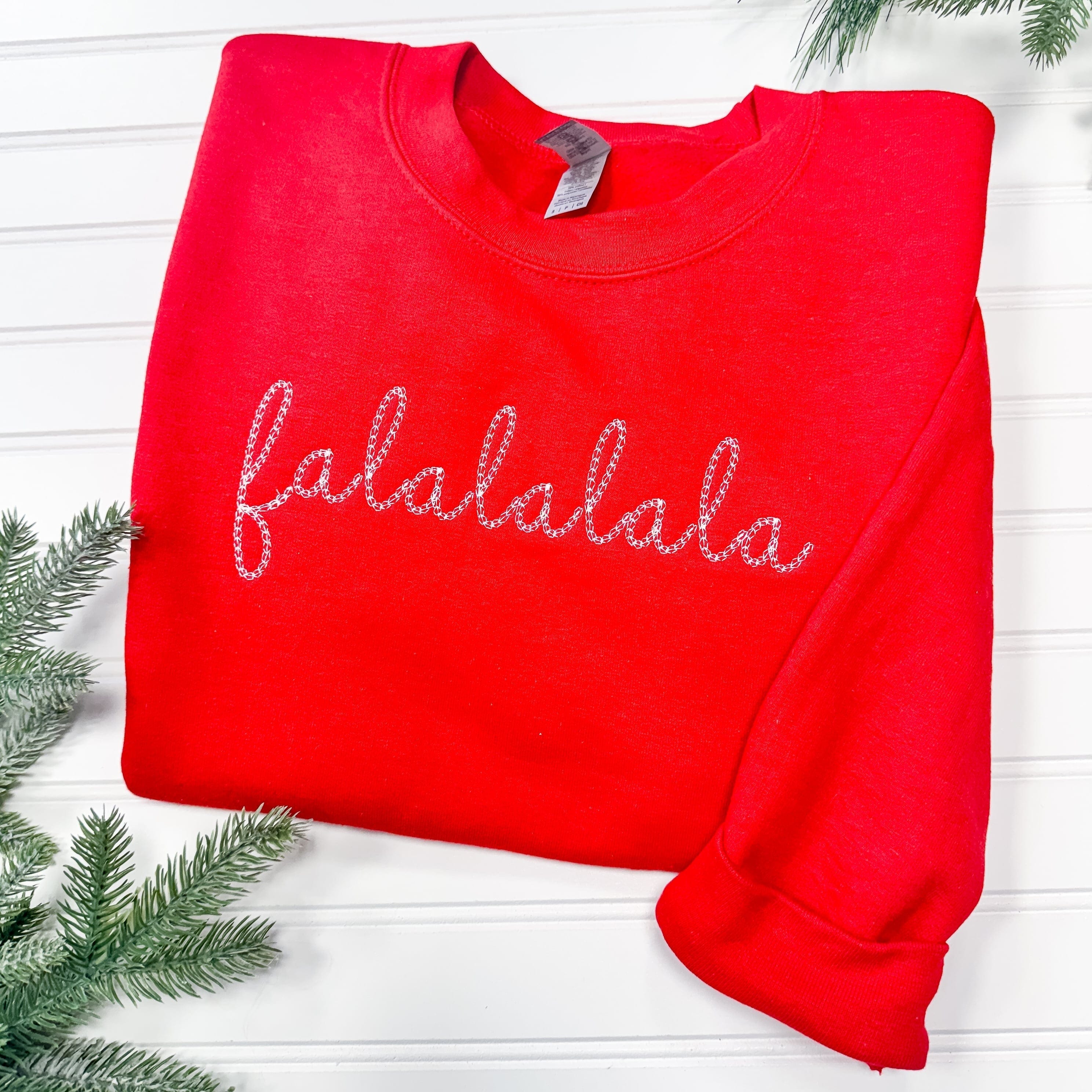 FaLaLaLaLa Christmas Sweatshirt - Sweatshirt - Embroidery