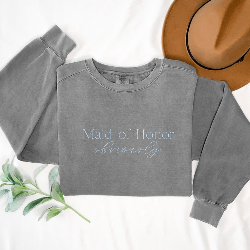 Maid of Honor Embroidered Comfort Colors Sweatshirt - Sweatshirt - Embroidery