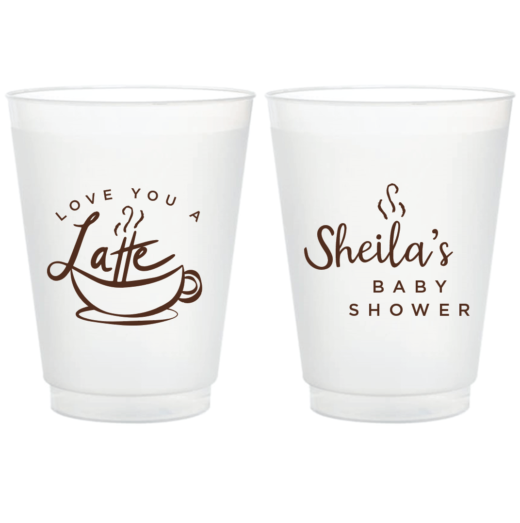 Love You a Latte Baby Shower Frosted Plastic Cups - Cup - Frosted