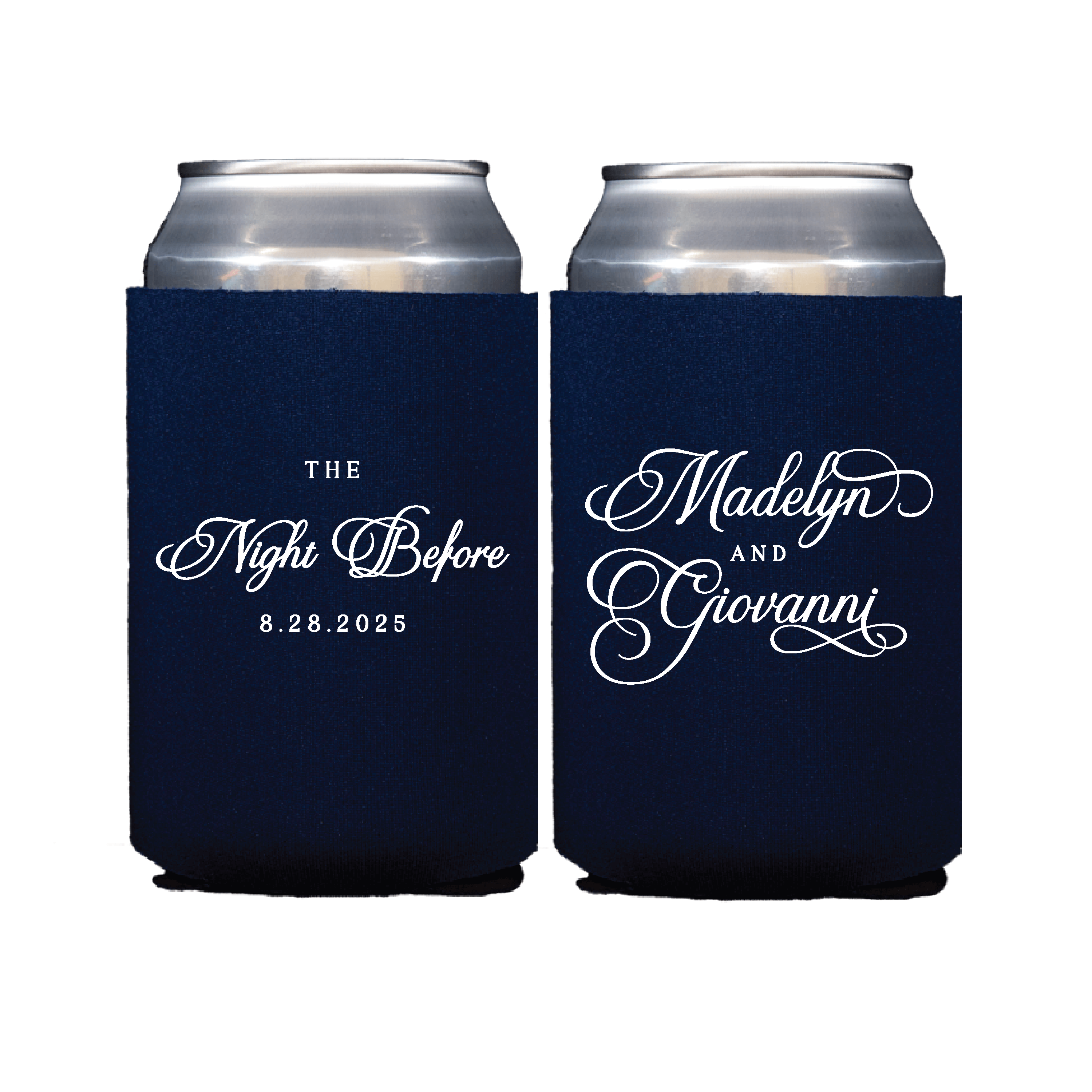 Navy can coolers with white script text reading "The Night Before 8.28.2025" and "Madelyn and Giovanni" holding beer cans