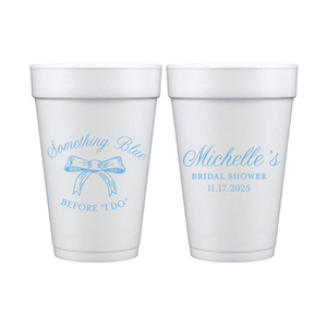 Something Blue Personalized Bridal Shower Foam Cups