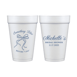 Something Blue Before I Do Bridal Shower Foam Cups