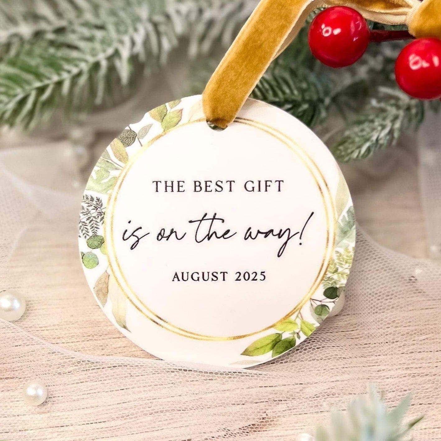 The Best Gift Christmas Ornament