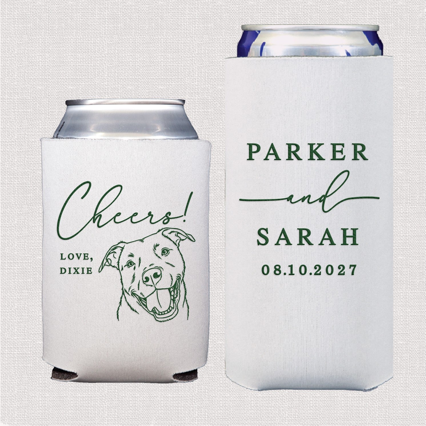 Two white neoprene can coolers are shown, one featuring a green outline drawing of a happy dog and the other with personalized green text, designed for keeping beverages cold at a wedding or special event.