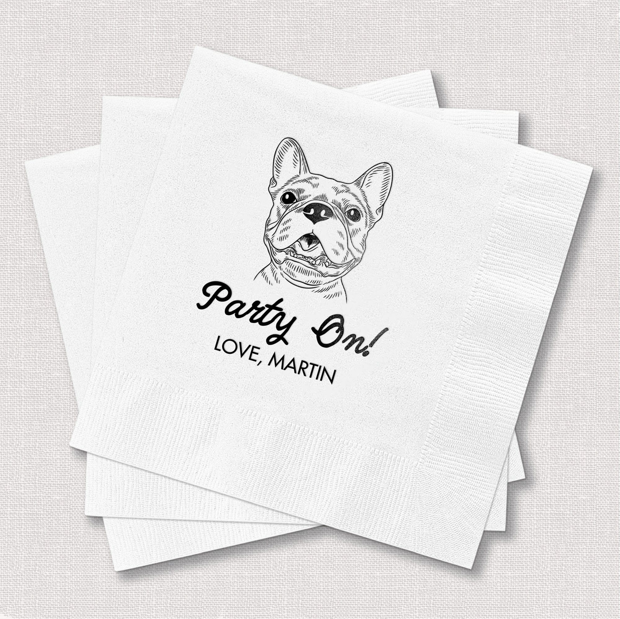 A stack of personalized white paper napkins featuring a black line art illustration of a French Bulldog, perfect for a birthday, bridal shower, or other celebratory event.