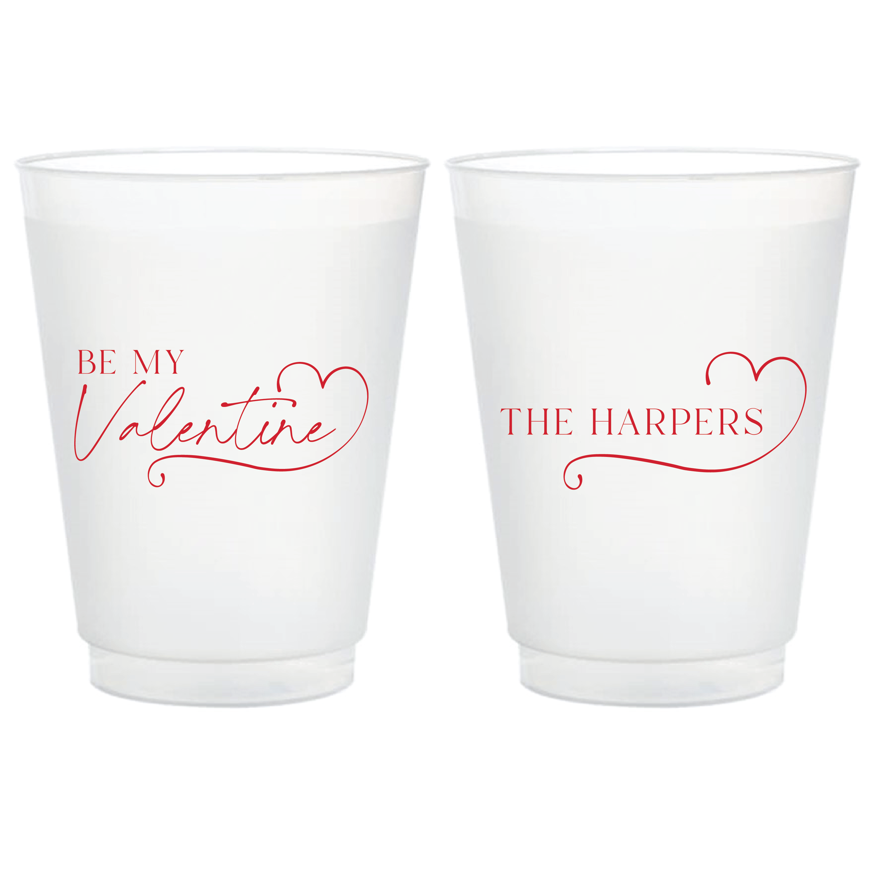 Be My Valentine Frosted Plastic Cups - Cup - Frosted