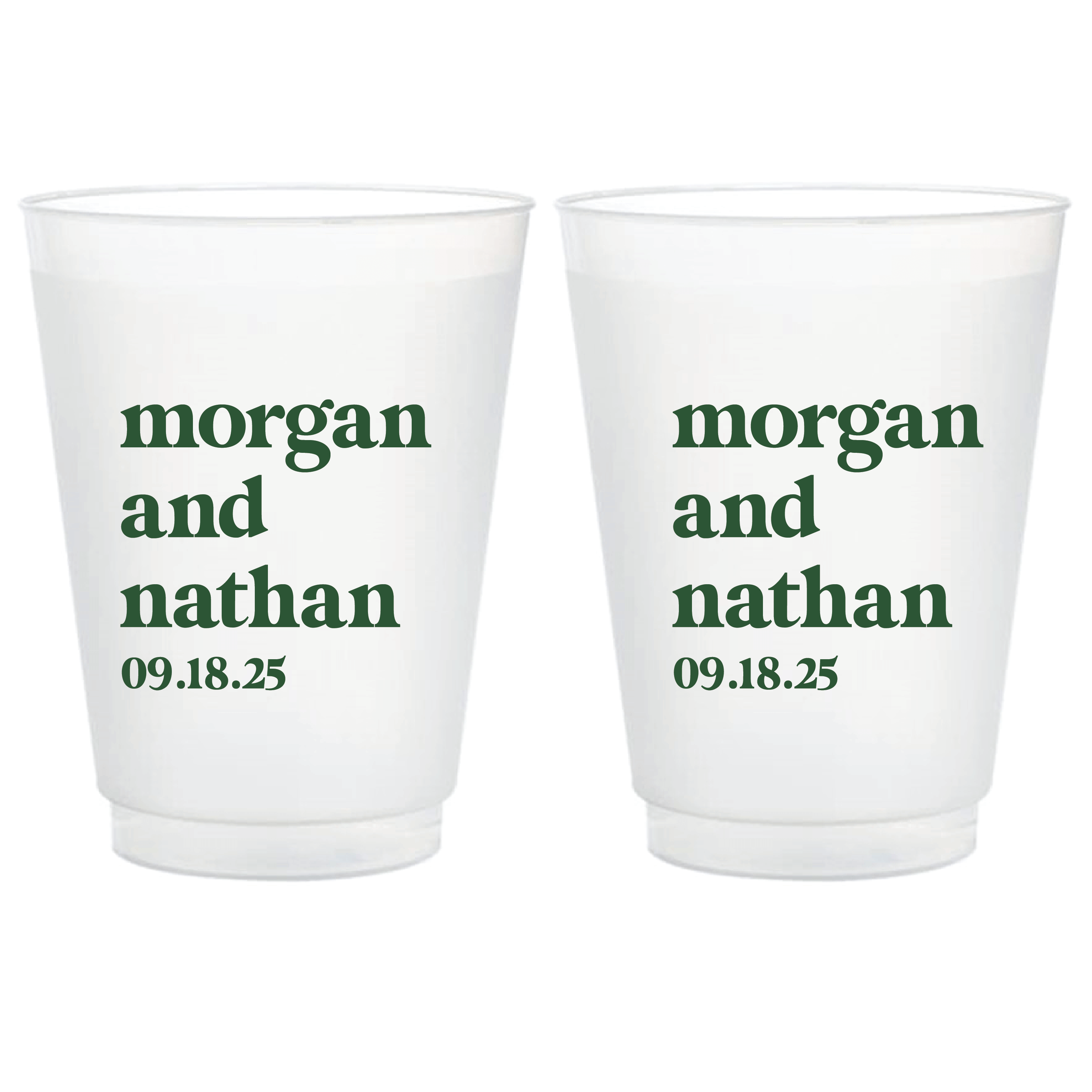 Pair of frosted shatterproof cups personalized with "morgan and nathan 09.18.25" in green text