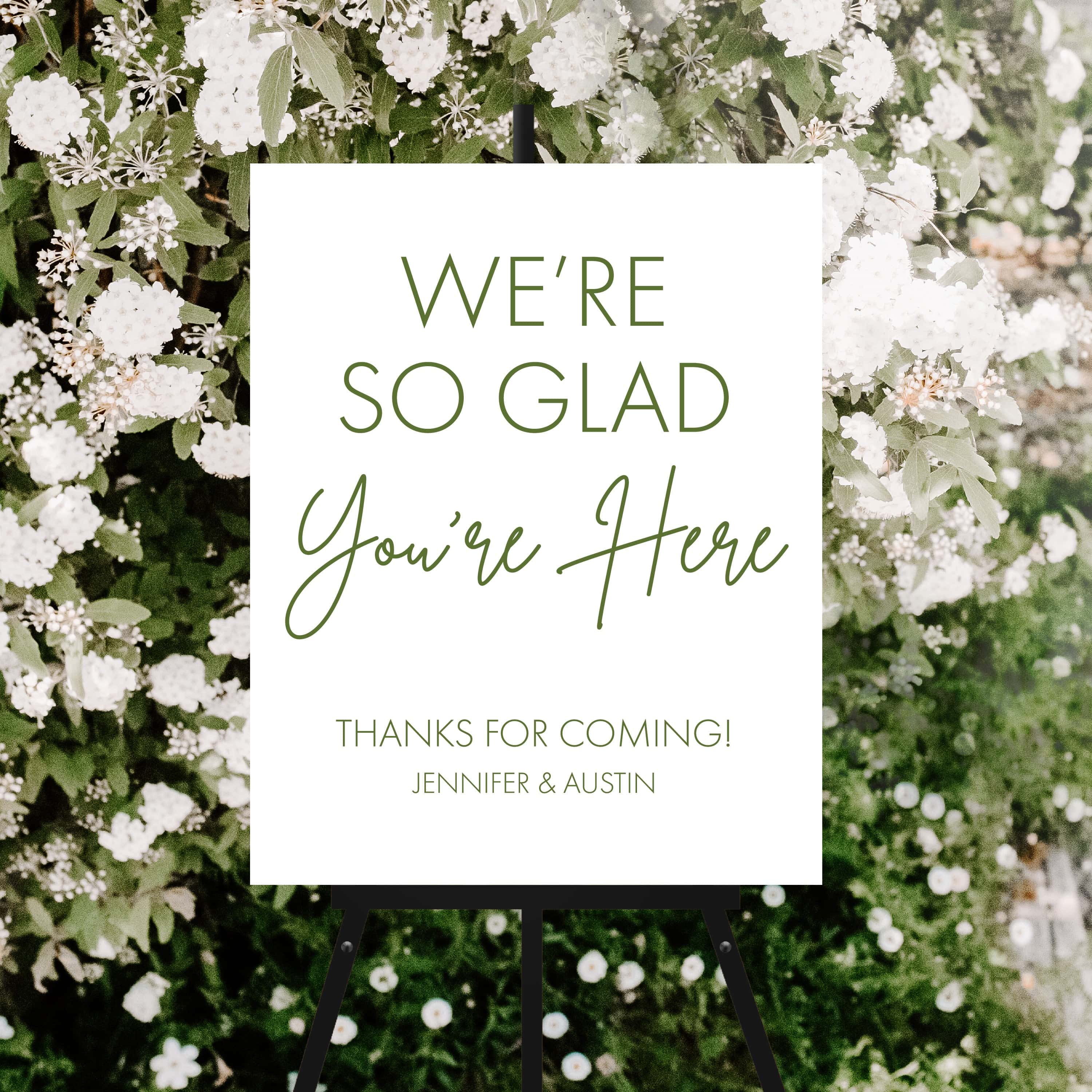 We're So Glad You're Here Wedding Ceremony Sign - Welcome Sign