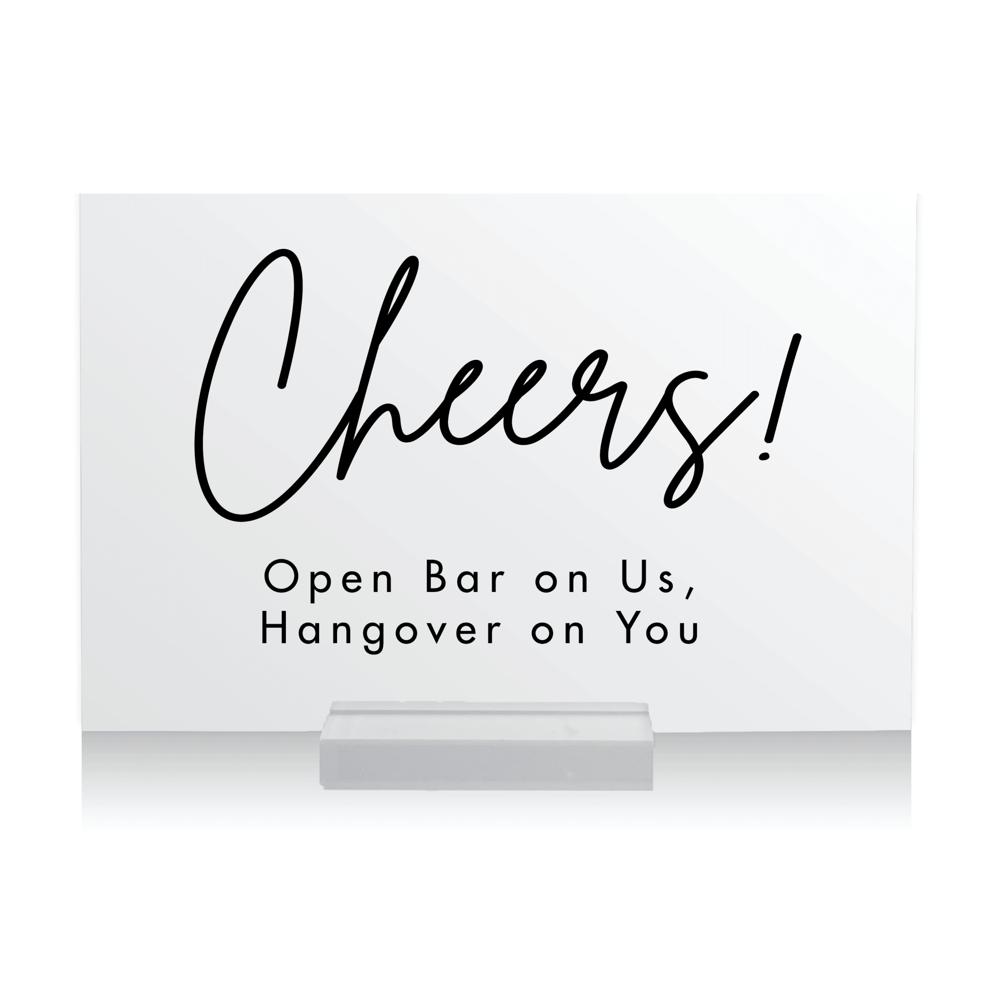 Hangover On You Wedding Bar Sign - Table Signs