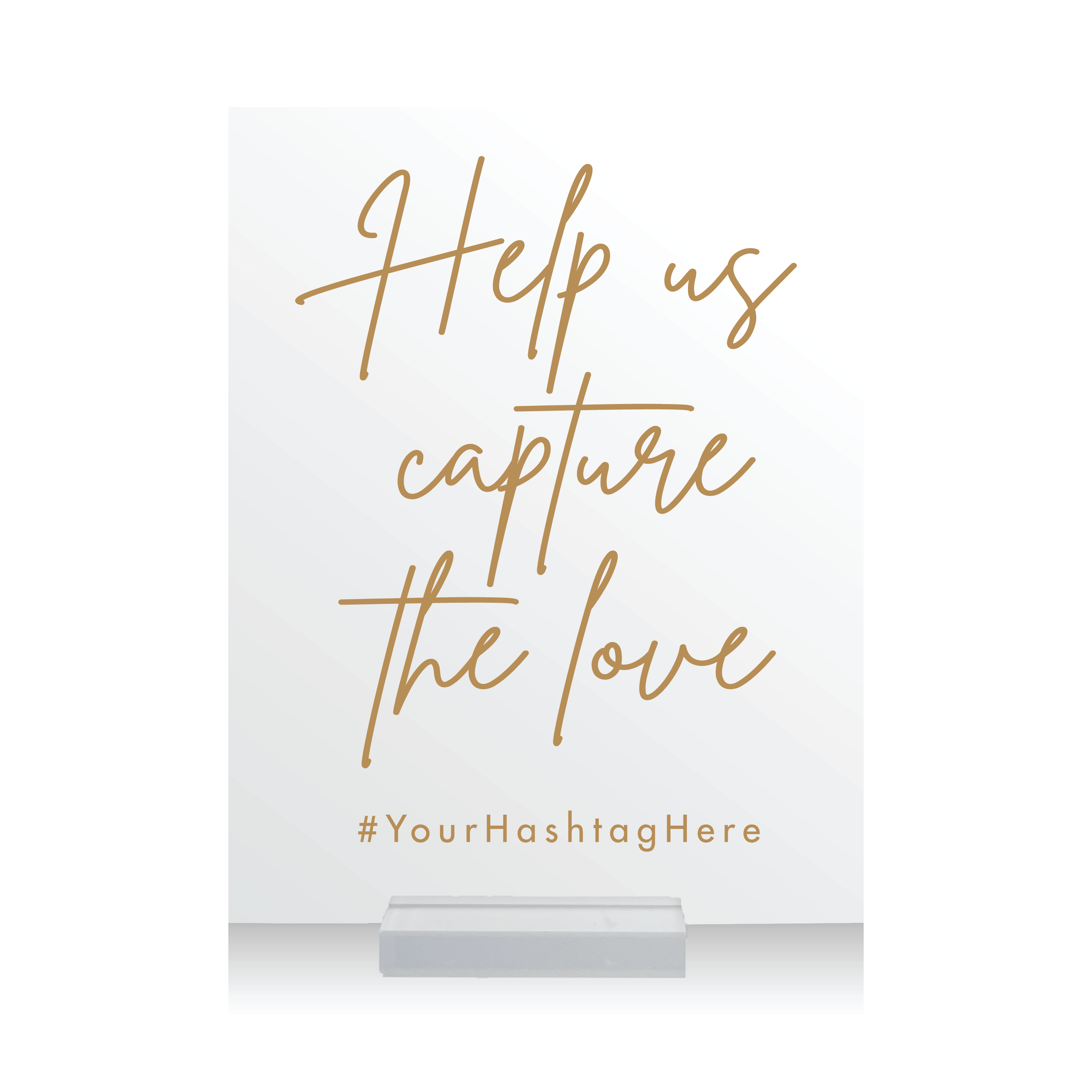 Capture the Love Hashtag Wedding Sign - Table Signs