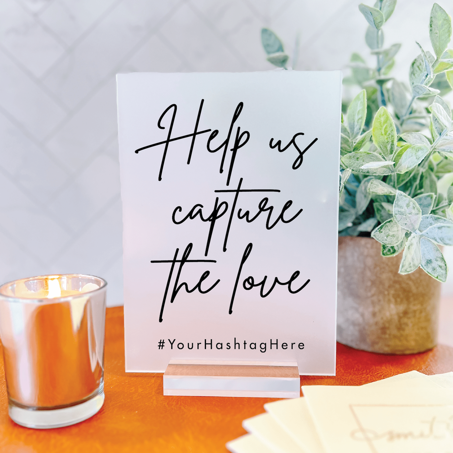 Capture the Love Hashtag Wedding Sign - Table Signs