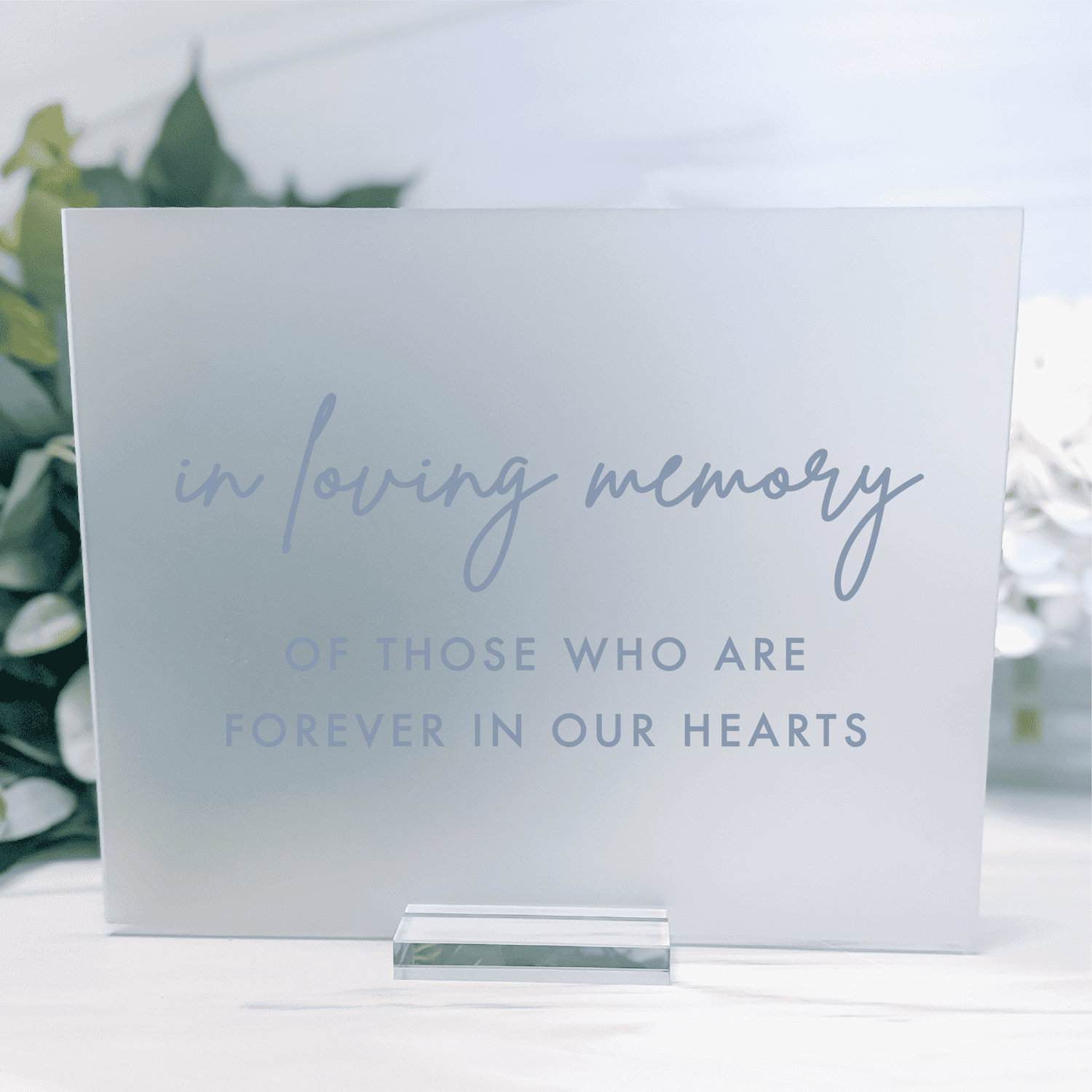 In Loving Memory Modern Acrylic Wedding Sign