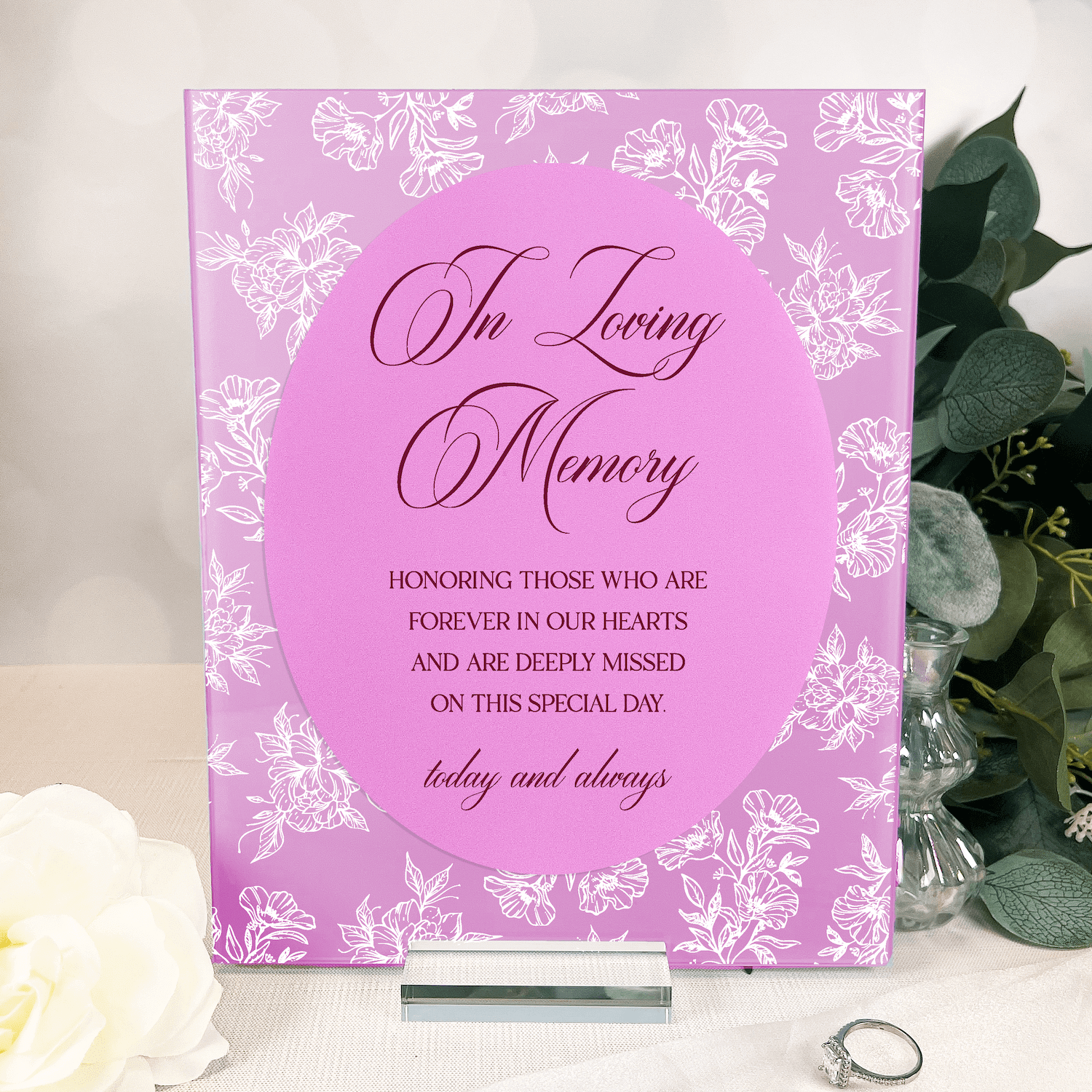 Pink acrylic sign with white toile floral pattern and "In Loving Memory" script text, personalized with names at bottom