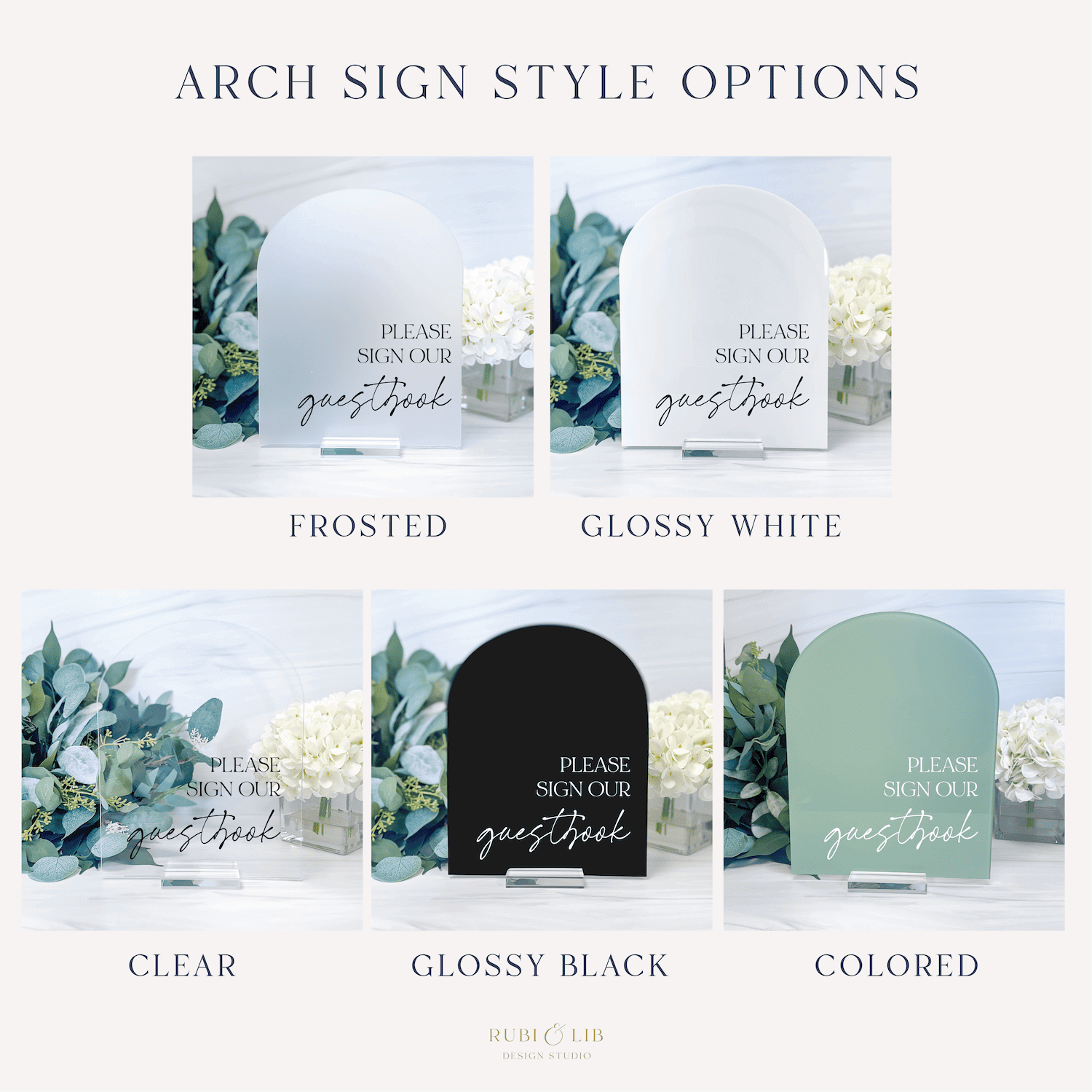 Five arch-shaped acrylic guestbook signs in different finishes: frosted, glossy white, clear, glossy black, and colored options with eucalyptus design and script text.