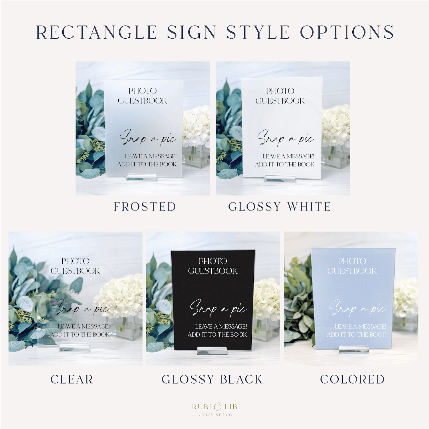 Five acrylic rectangle sign finish options displayed: frosted, glossy white, clear, glossy black, and colored, each showing eucalyptus floral design with "Photo Guestbook" text.