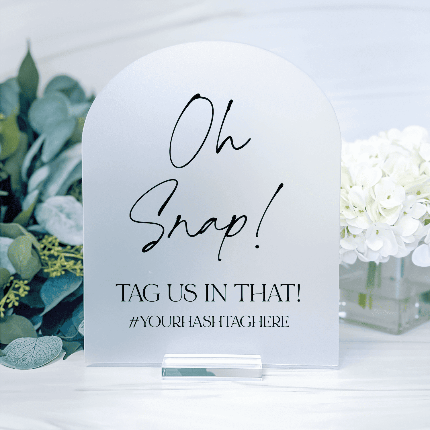 Oh Snap! Acrylic Wedding Hashtag Sign
