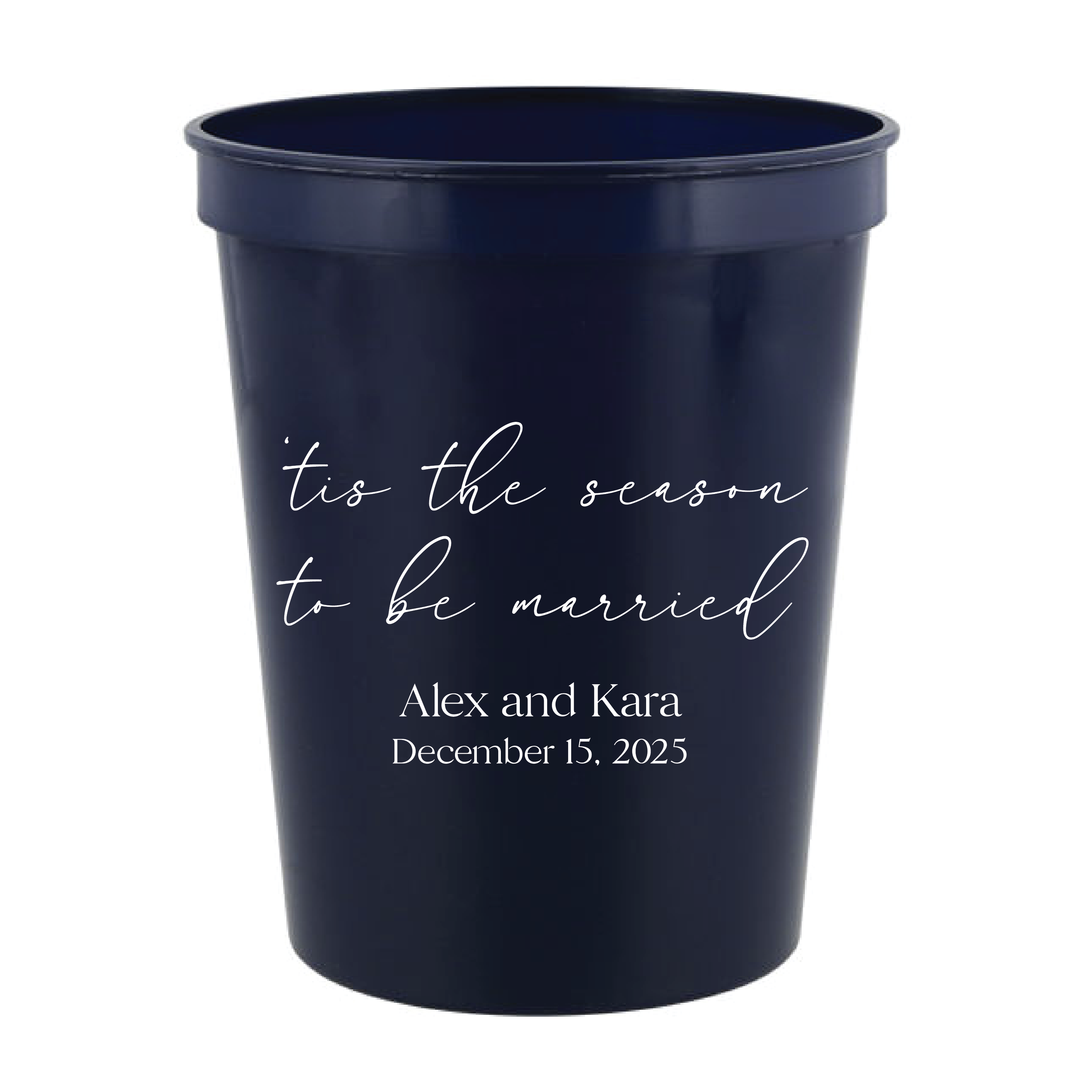 Tis the Season to be Married Stadium Cups - Cup - Stadium