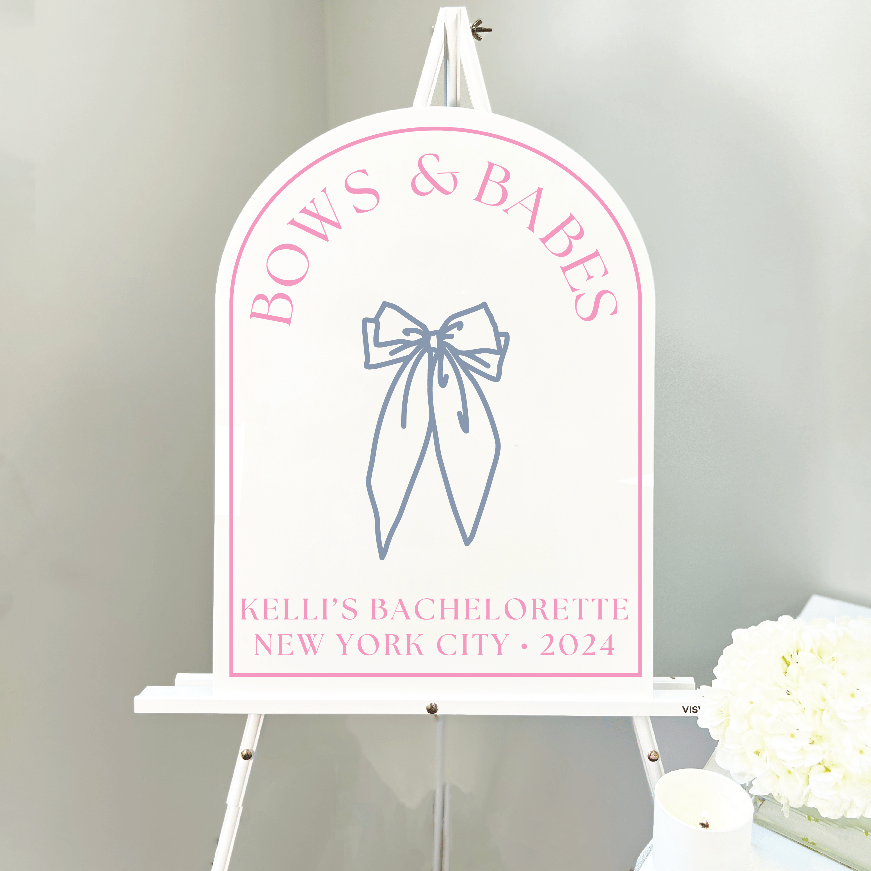 Bows & Babes Acrylic Bachelorette Sign - Bachelorette Sign