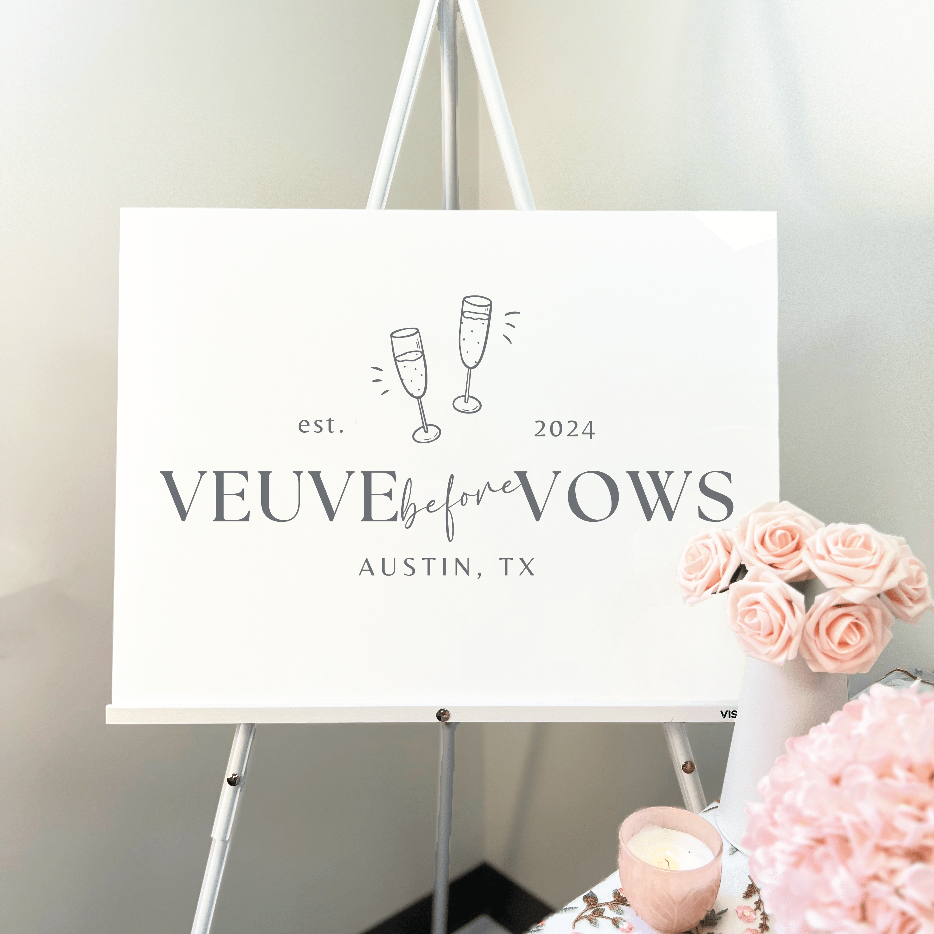 Veuve Before Vows Acrylic Bachelorette Sign - Bachelorette Sign