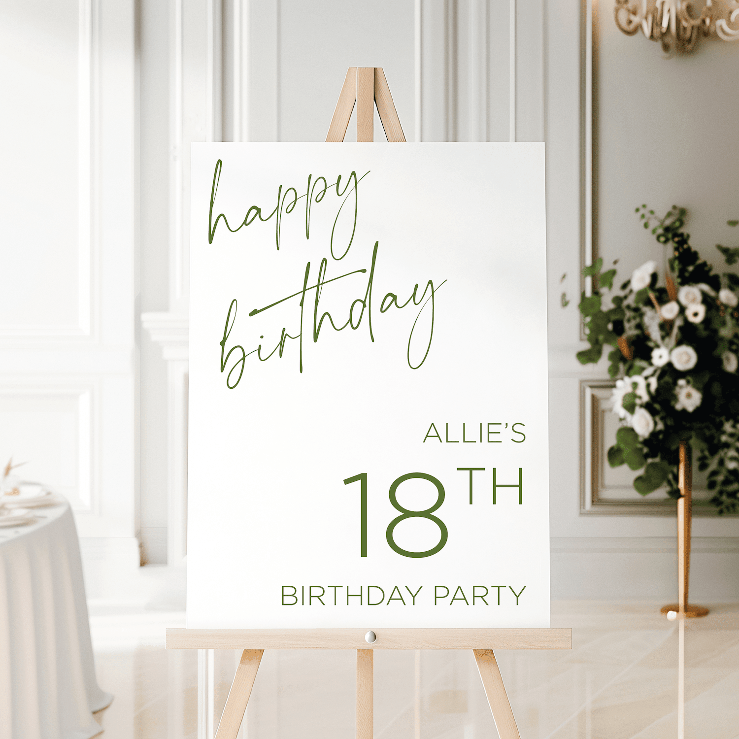 White welcome sign with "happy birthday" script text and "Allie's 18th Birthday Party" in green lettering, displayed on wooden easel