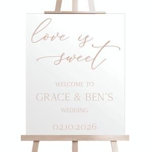 Love is Sweet Wedding Welcome Sign