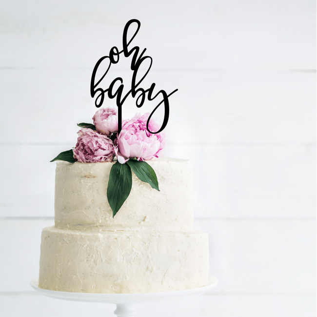 Oh Baby Cake Topper – Rubi And Lib Design Studio