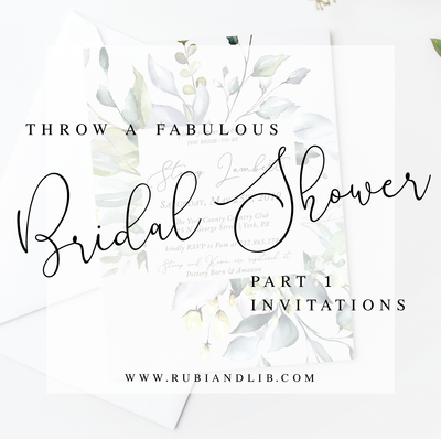 Throw a Fabulous Spring Bridal Shower - Part 1 - The Invitation