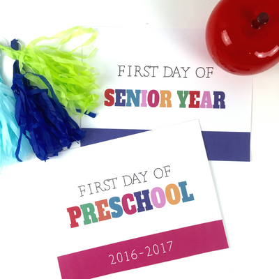 {Free Printable} First Day of School Signs: Preschool through Senior Year