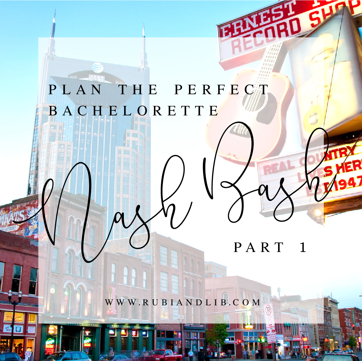 A Nashville Bachelorette Party - Part 1