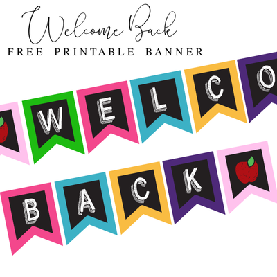 {Free Printables} Welcome Back Banner
