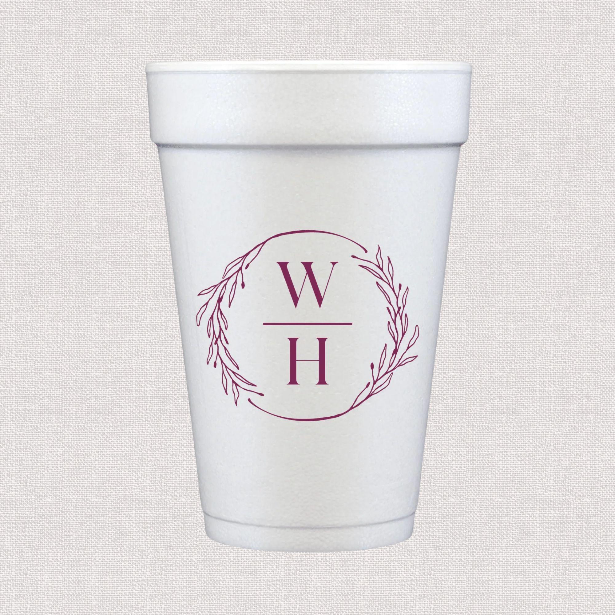 White foam cup with burgundy monogram wreath design