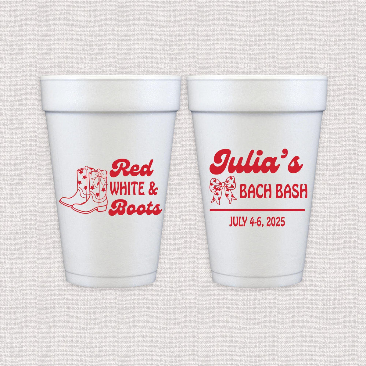Red White & Boots Bachelorette Party Foam Cups