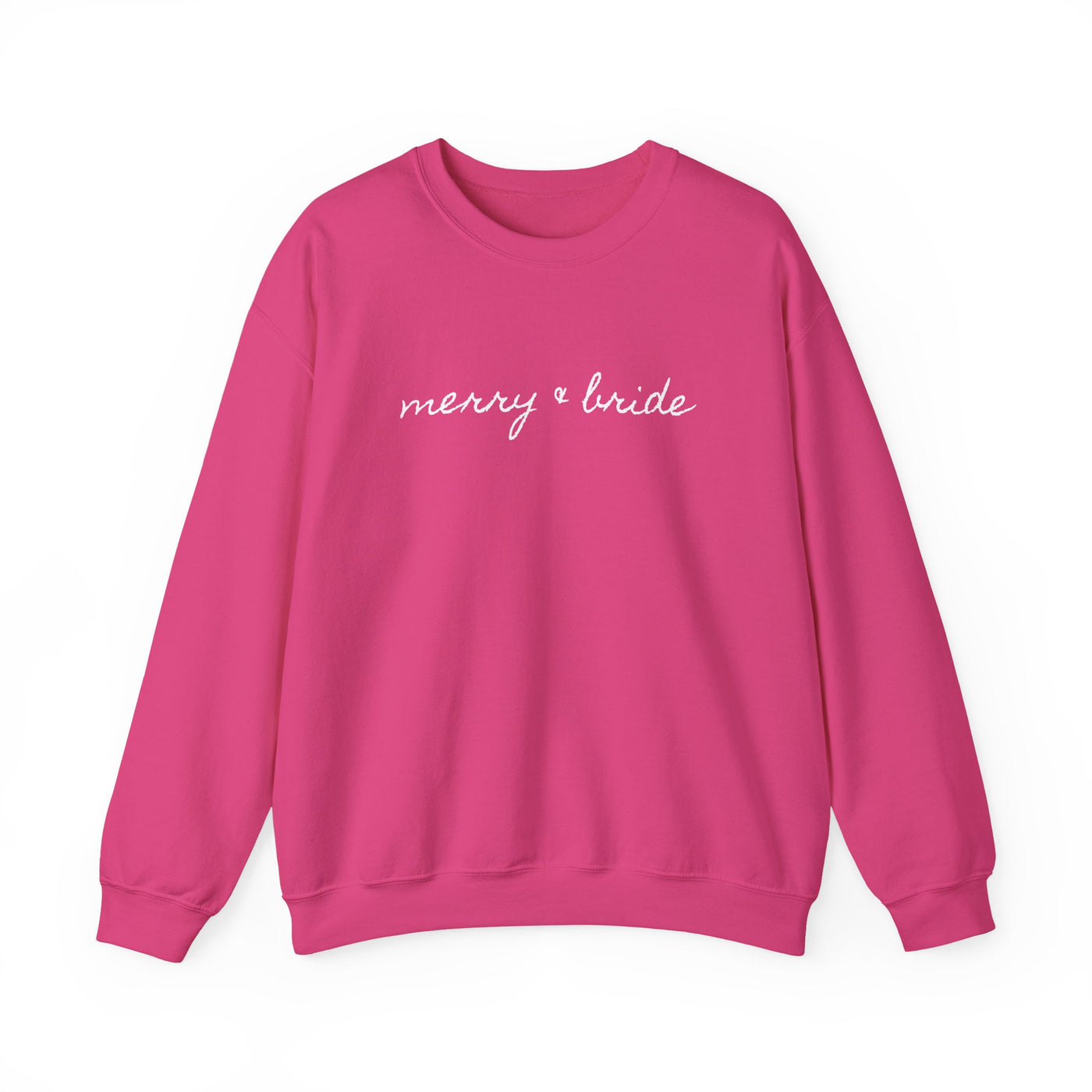 Merry and Bride Sweatshirt