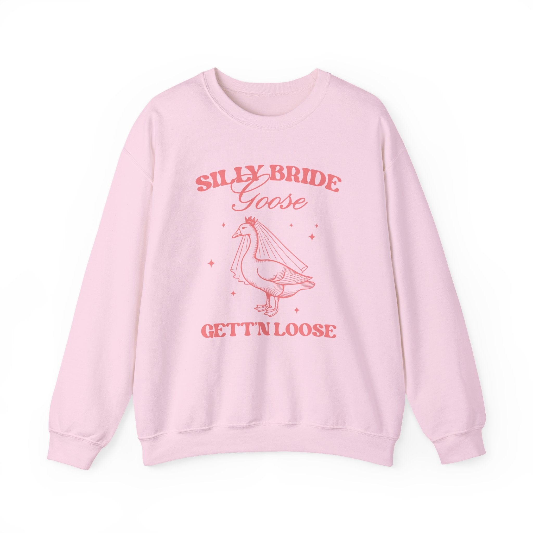 Light pink sweatshirt with coral text reading "Silly Bride Goose Gettin Loose" and goose illustration.
