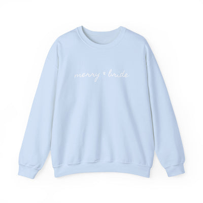 Merry and Bride Sweatshirt