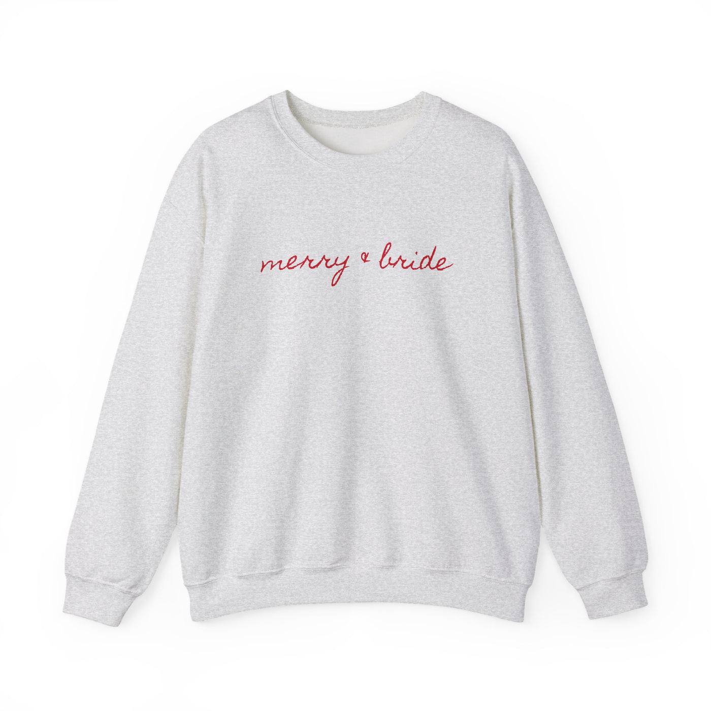 Merry and Bride Sweatshirt