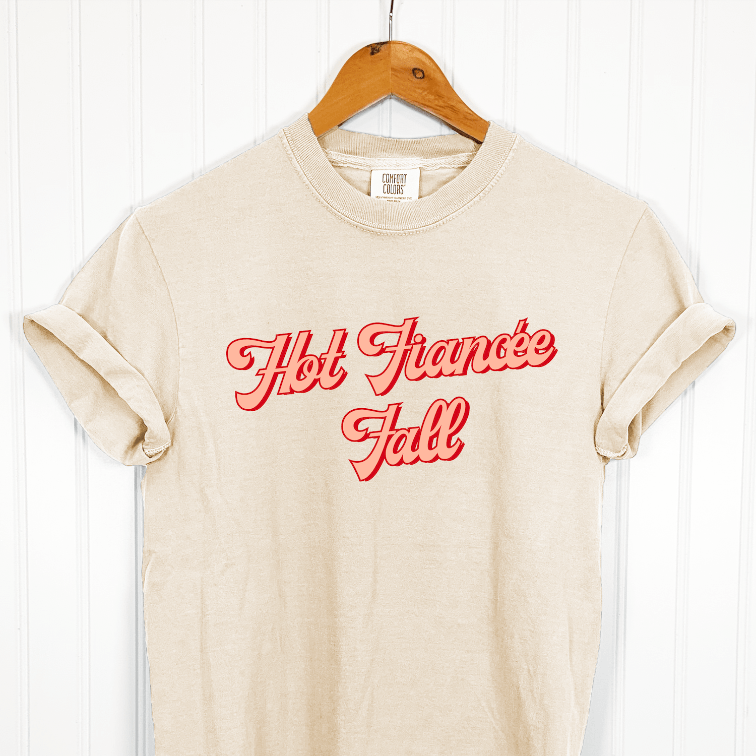 Hot Fiancée Fall T-Shirt Retro Script Design Sand – Rubi and Lib