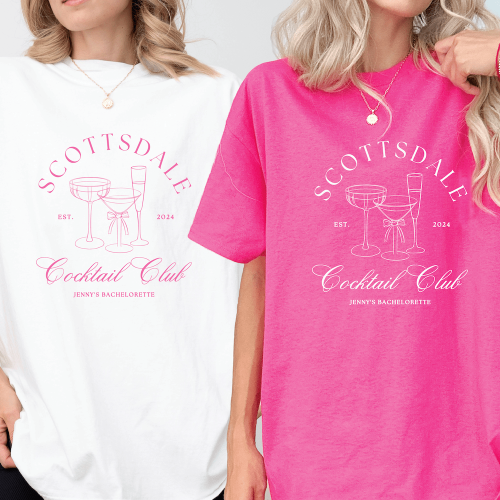 Scottsdale Cocktail Club Bachelorette T-Shirt - T-Shirt Bachelorette DTF