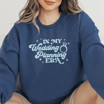 In My Wedding Planning Era Sweatshirt