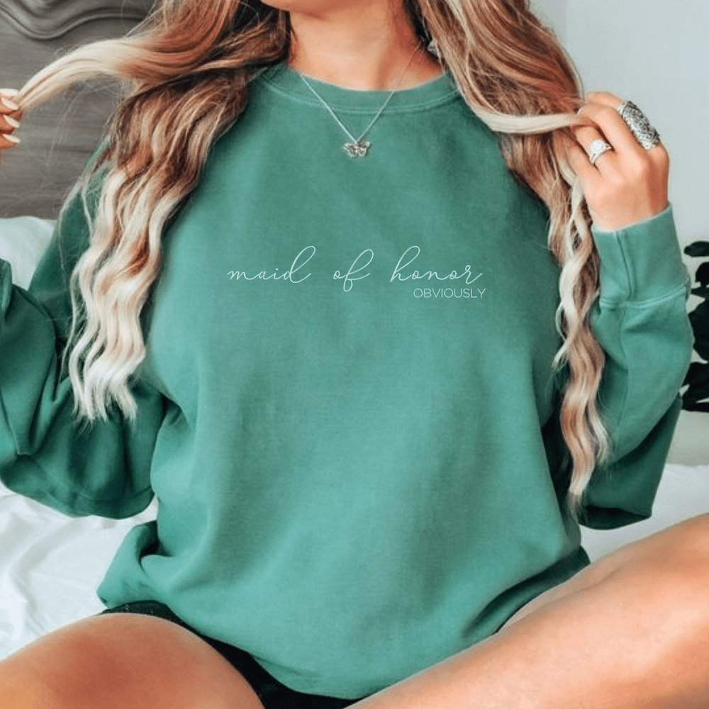 Maid of Honor Obviously Embroidered Comfort Colors Sweatshirt - Sweatshirt - Embroidery