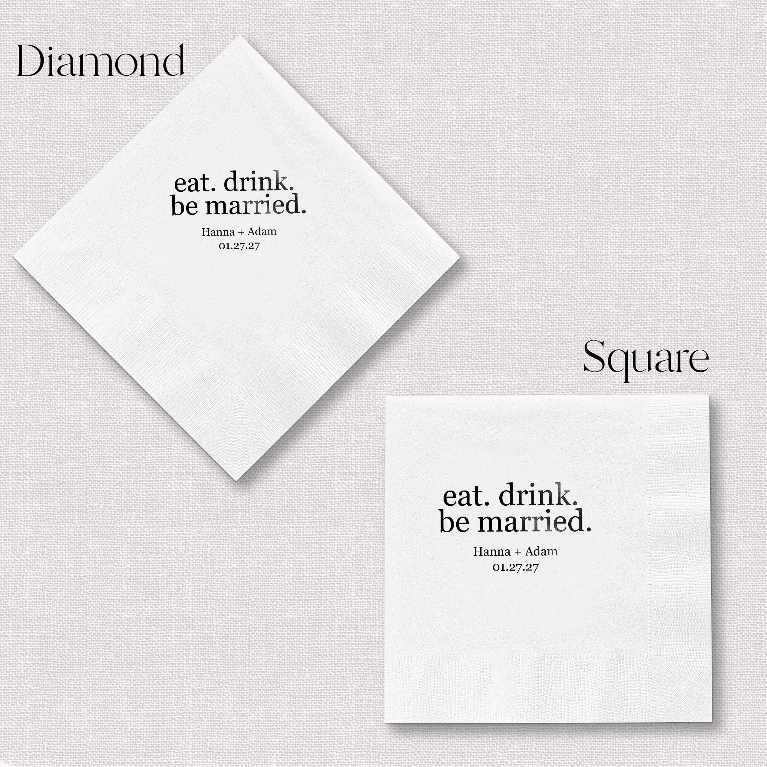 Eat. Drink. Be Married. Wedding Napkins