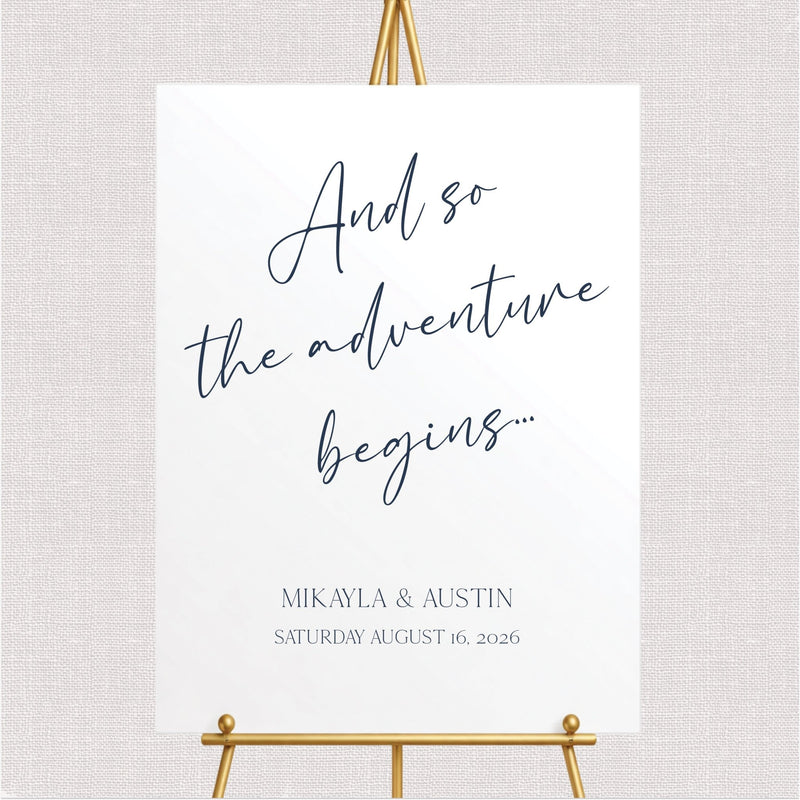 And So The Adventure Begins Wedding Welcome Sign